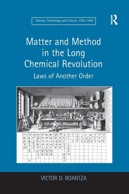 Matter and Method in the Long Chemical Revolution - Victor D. Boantza