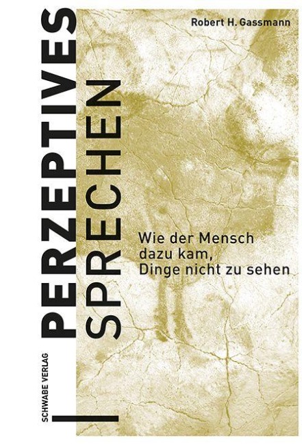 Perzeptives Sprechen - Robert H. Gassmann