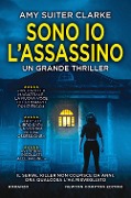 Cover-Bild zum Titel 'Sono io l'assassino' von 'Amy Suiter Clarke'