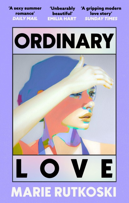 Ordinary Love - Marie Rutkoski