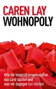 Cover-Bild zum Titel 'Wohnopoly' von 'Caren Lay'
