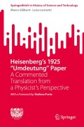 Cover-Bild zum Titel 'Heisenberg's 1925 "Umdeutung" Paper' von 'Marco Giliberti, Luisa Lovisetti'