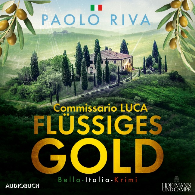 Flüssiges Gold - Ein Fall für Commissario Luca - Paolo Riva