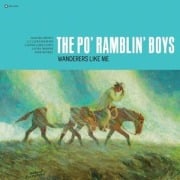 Cover-Bild zum Titel 'Wanderers Like Me' von 'Po' Ramblin Boys'