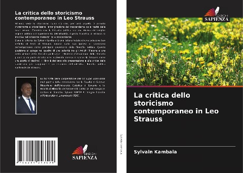 La critica dello storicismo contemporaneo in Leo Strauss - Sylvain Kambala