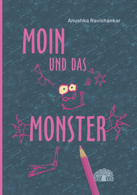 Moin und das Monster - Anushka Ravishankar