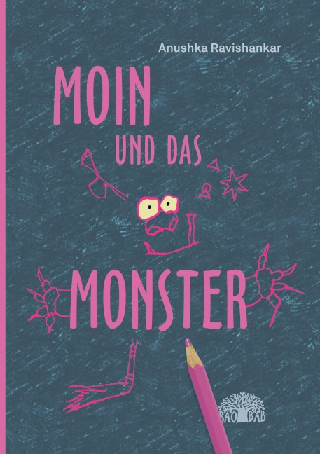 Moin und das Monster - Anushka Ravishankar