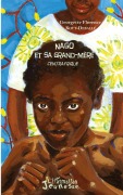 Cover-Bild zum Titel 'Nago et sa grand-mère' von 'Georgette Florence Koyt-Deballe'