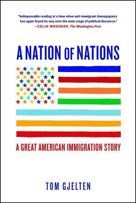 A Nation of Nations - Tom Gjelten