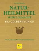 Cover-Bild zum Titel 'Naturheilmittel selbstgemacht Das Goldene von GU' von 'Melanie Wenzel'