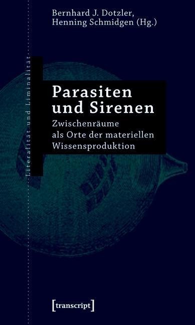 Parasiten und Sirenen - 