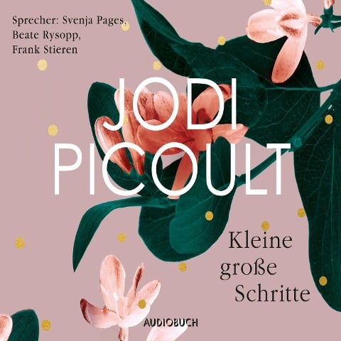 Kleine große Schritte - Jodi Picoult