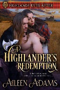 Cover-Bild zum Titel 'A Highlander's Redemption (Highlands Ever After, #1)' von 'Aileen Adams'