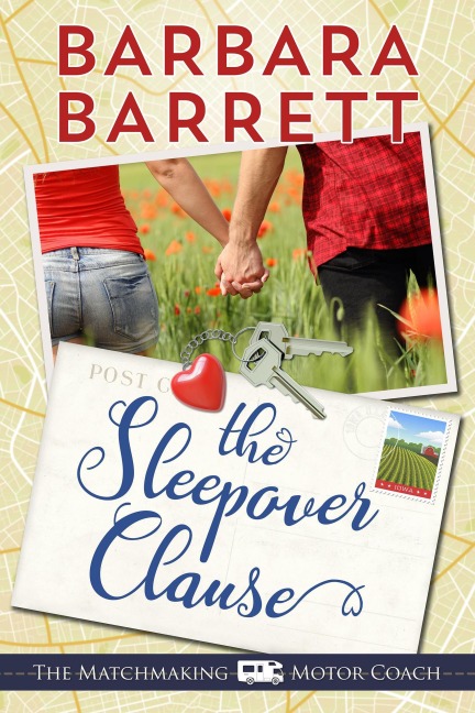 The Sleepover Clause (The Matching Making Motor Coach, #1) - Barbara Barrett