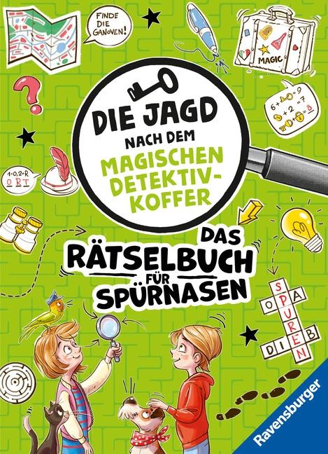 Die Jagd nach dem magischen Detektivkoffer: Das Rätselbuch für Spürnasen - Melinda Ronto, Cally Stronk