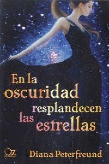 En La Oscuridad Resplandecen Las Estrellas -Z - Diana Peterfreund