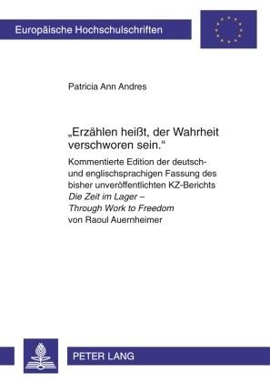 'Erzählen heißt, der Wahrheit verschworen sein.' - Patricia Ann Andres