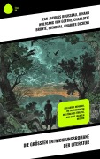 Cover-Bild zum Titel 'Die größten Entwicklungsromane der Literatur' von 'Jean-Jacques Rousseau, Voltaire, Daniel Defoe, Gustave Flaubert, Alessandro Manzoni'