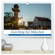 Garching bei München / Die schönsten Ansichten. (hochwertiger Premium Wandkalender 2026 DIN A2 quer), Kunstdruck in Hochglanz - Harald Fröschl frog. pix