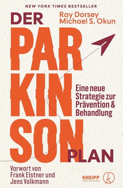 Der Parkinson Plan - Ray Dorsey, Michael S. Okun