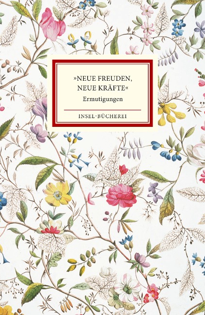 »Neue Freuden, neue Kräfte« - 