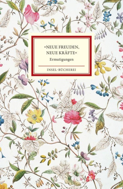 »Neue Freuden, neue Kräfte« - 