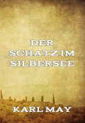 Cover-Bild zum Titel 'Der Schatz im Silbersee' von 'Karl May'