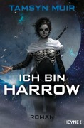 Cover-Bild zum Titel 'Ich bin Harrow' von 'Tamsyn Muir'