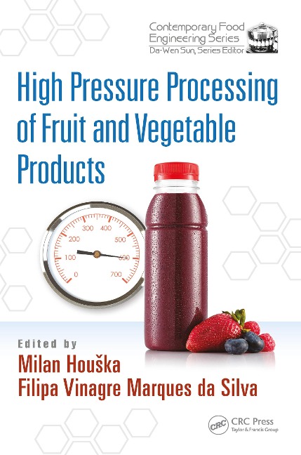 High Pressure Processing of Fruit and Vegetable Products - 