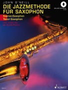 Cover-Bild zum Titel 'Die Jazzmethode für Saxophon' von 'John O'Neill'