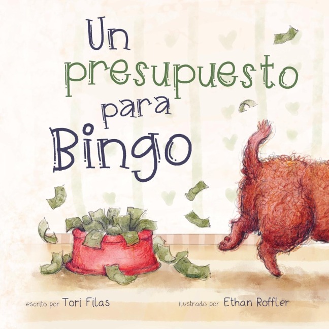 Un presupuesto para Bingo - Tori Filas