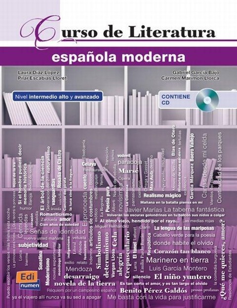 CURSO LITERATURA ESPAÑOLA MODERNA INTERMEDIO ALTO Y AVANZADO - 