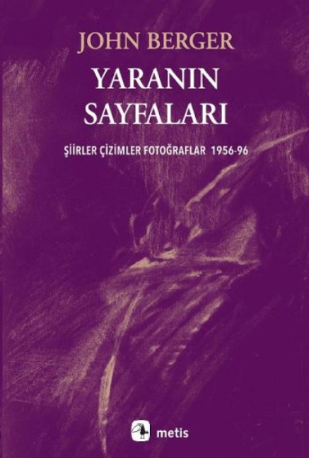 Yaranin Sayfalari - John Berger