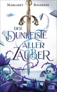 Cover-Bild zum Titel 'Der dunkelste aller Zauber' von 'Margaret Rogerson'