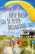 Cover-Bild zum Titel 'Fiese Brise in St. Peter-(M)Ording' von 'Tanja Janz'