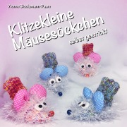 Cover-Bild zum Titel 'Klitzekleine Mäusesöckchen' von 'Yvonne Stöckemann-Paare'