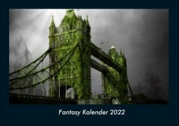 Fantasy Kalender 2022 Fotokalender DIN A4 - Tobias Becker