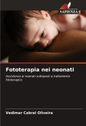 Cover-Bild zum Titel 'Fototerapia nei neonati' von 'Vedimar Cabral Oliveira'