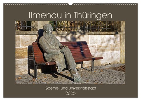 Ilmenau in Thüringen. Goethe- und Universitätsstadt (Wandkalender 2025 DIN A2 quer), CALVENDO Monatskalender - Flori Flori0