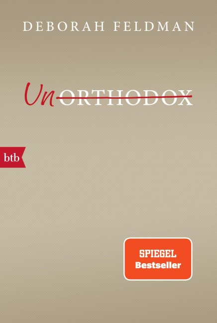 Unorthodox - Deborah Feldman