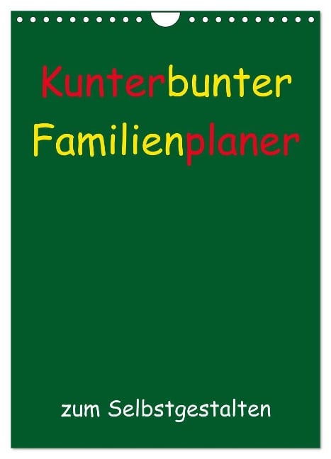 Kunterbunter Familienplaner (Wandkalender 2024 DIN A4 hoch), CALVENDO Monatskalender - Susanne Herppich