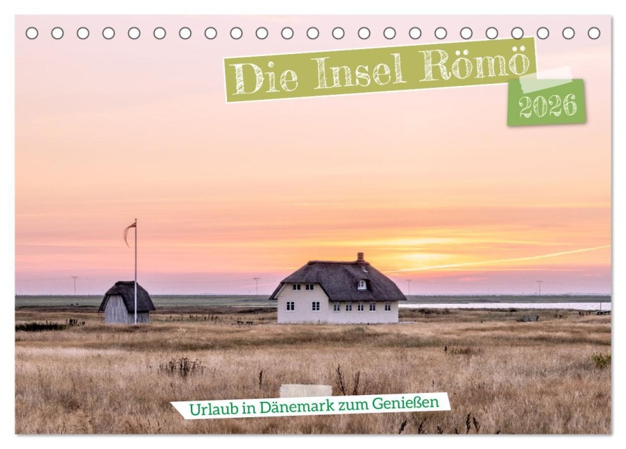 Die Insel Römö (Tischkalender 2026 DIN A5 quer), CALVENDO Monatskalender - AkremaFotoArt AkremaFotoArt