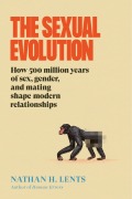 Cover-Bild zum Titel 'The Sexual Evolution' von 'Nathan H. Lents'