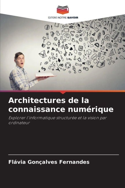 Architectures de la connaissance numérique - Flávia Gonçalves Fernandes