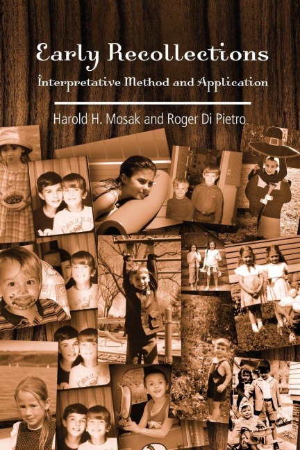 Early Recollections - Harold H. Mosak, Roger Di Pietro