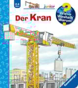 Cover-Bild zum Titel 'Wieso? Weshalb? Warum? junior, Band 81 - Der Kran' von 'Andrea Erne'