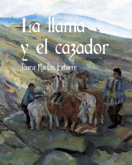 La llama y el cazador - Joana Martos Latorre