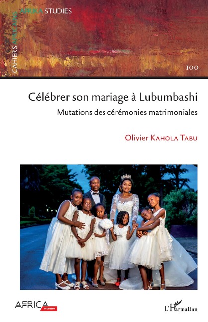Célébrer son mariage à Lubumbashi - Kahola Tabu