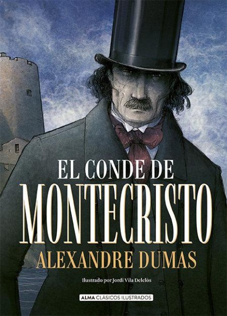 El Conde de Montecristo - Alexandre Dumas