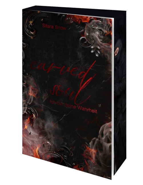 Carved Soul - Ich bin deine Wahrheit - Sitara Snow